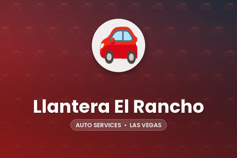 Llantera El Rancho – Las Vegas