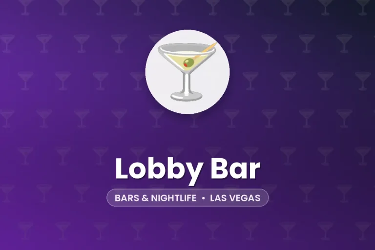 Lobby Bar – Las Vegas