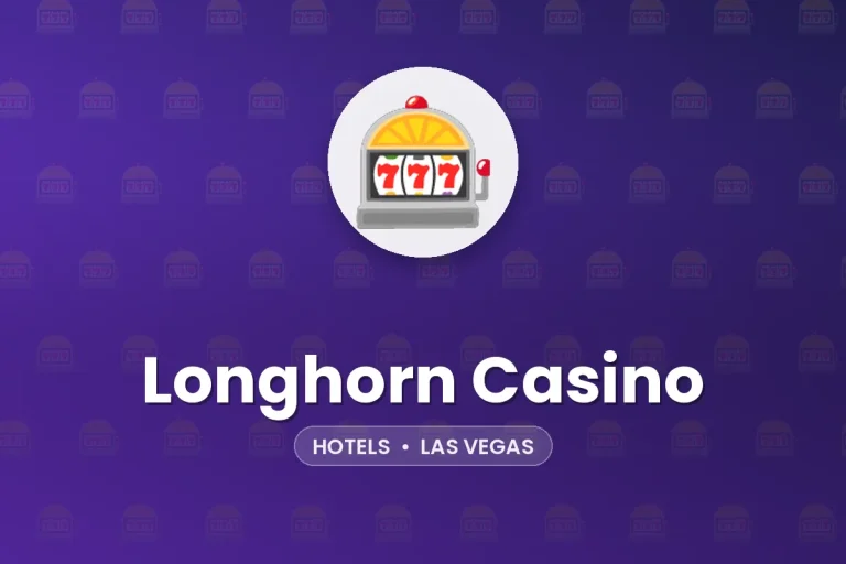 Longhorn Casino – Las Vegas