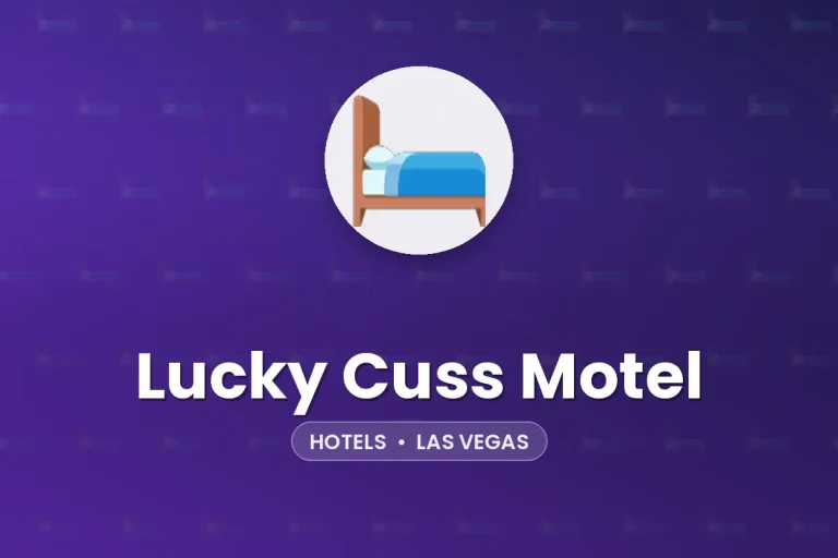 Lucky Cuss Motel – Las Vegas