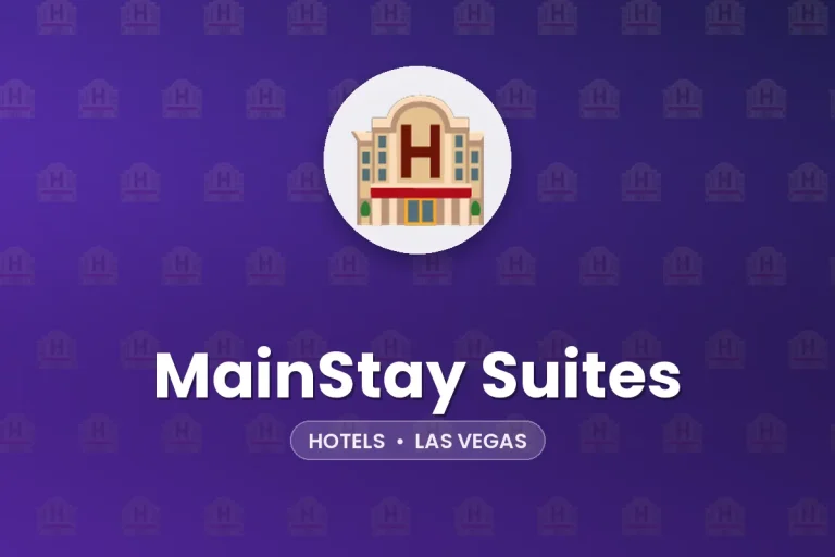 MainStay Suites – Las Vegas
