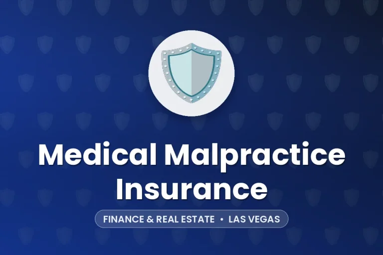 Medical Malpractice Insurance – Las Vegas