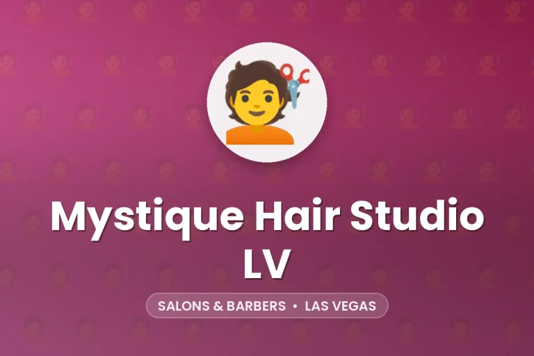 Mystique Hair Studio LV – Las Vegas