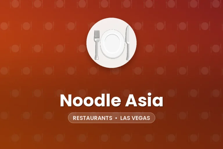 Noodle Asia – Las Vegas