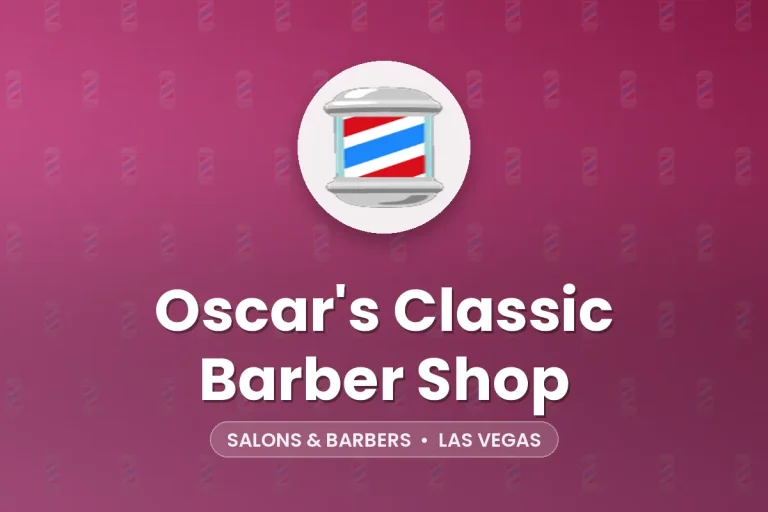 Oscar’s Classic Barber Shop – Las Vegas