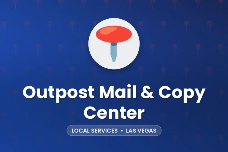 Outpost Mail & Copy Center – Las Vegas