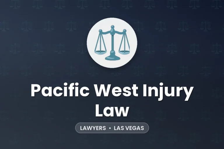 Pacific West Injury Law – Las Vegas
