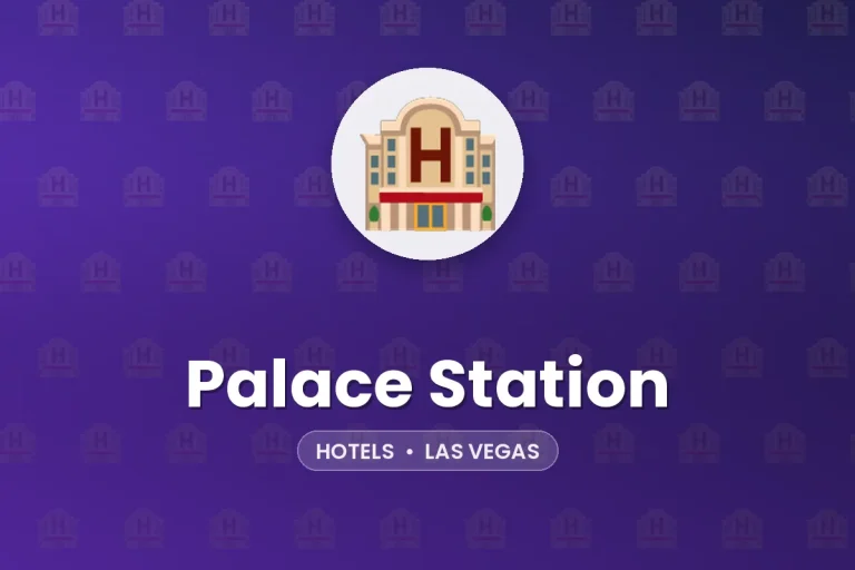 Palace Station – Las Vegas