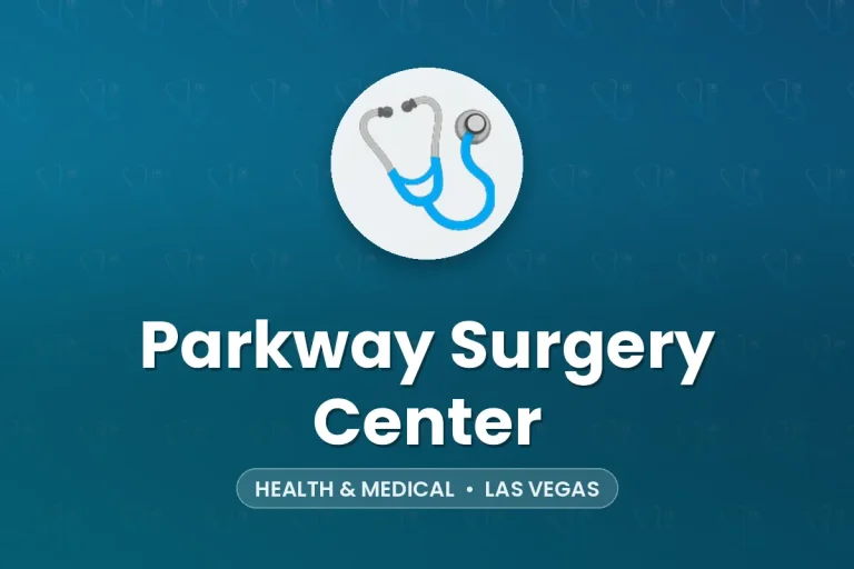 Parkway Surgery Center – Las Vegas