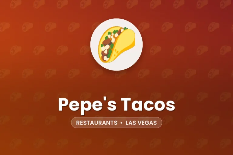 Pepe’s Tacos – Las Vegas