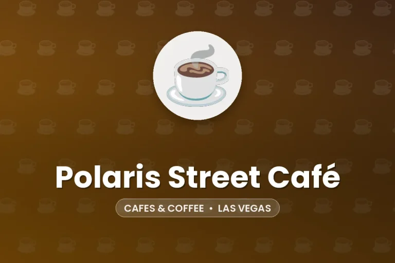 Polaris Street Café – Las Vegas