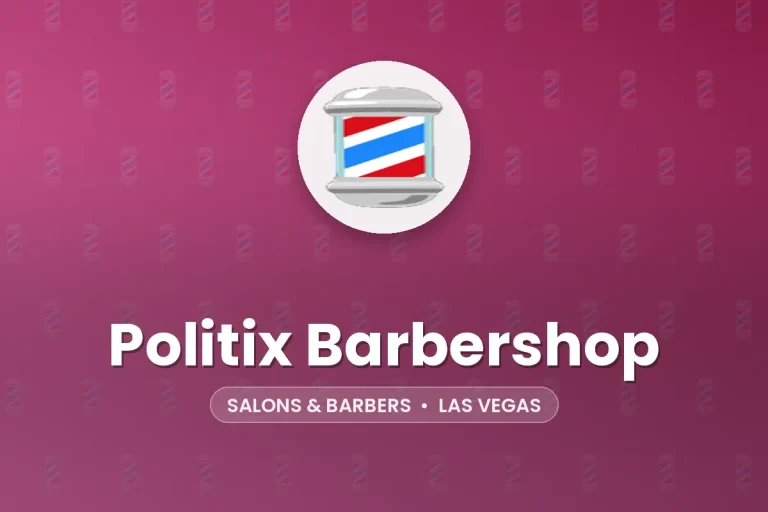 Politix Barbershop – Las Vegas