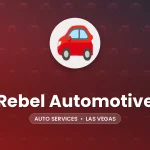 Rebel Automotive – Las Vegas