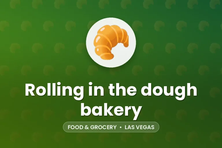 Rolling in the dough bakery – Las Vegas