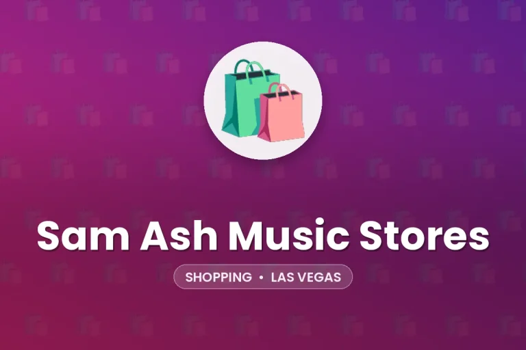 Sam Ash Music Stores – Las Vegas