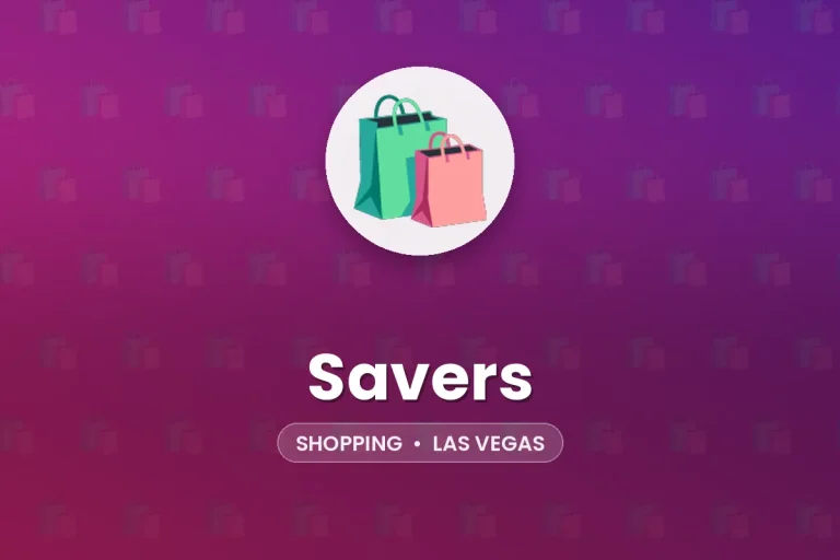 Savers – Las Vegas