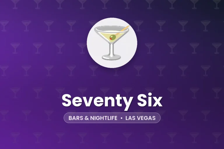 Seventy Six – Las Vegas