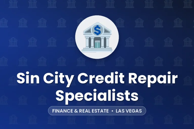 Sin City Credit Repair Specialists – Las Vegas