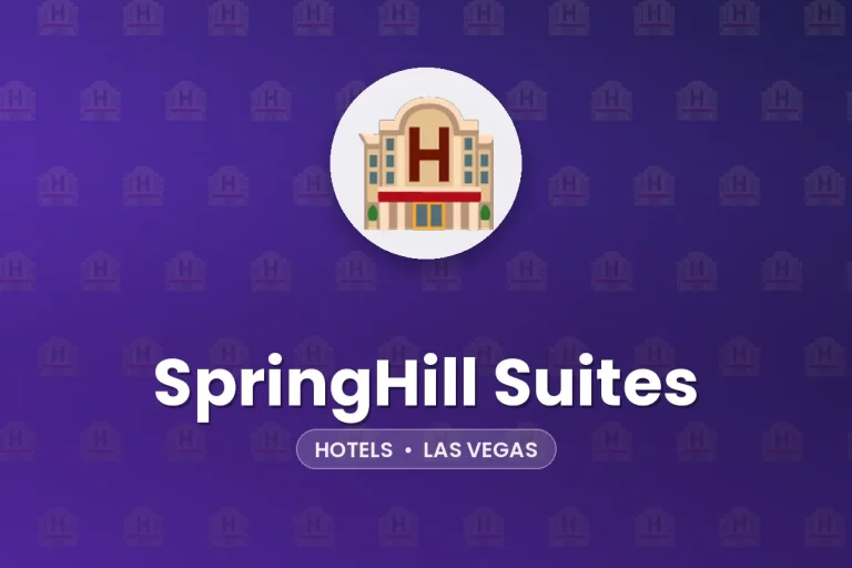 SpringHill Suites – Las Vegas