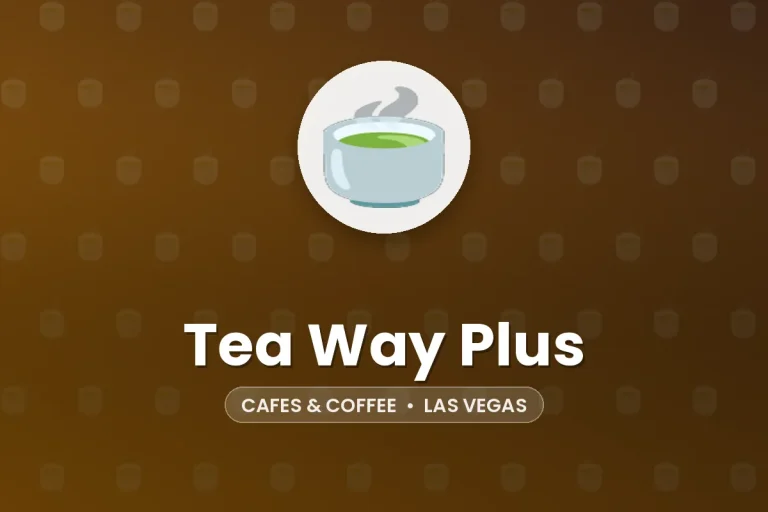 Tea Way Plus – Las Vegas