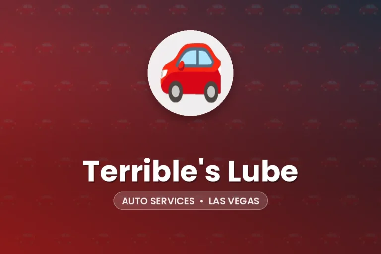 Terrible’s Lube – Las Vegas