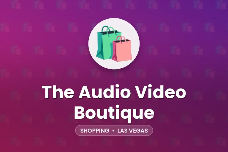 The Audio Video Boutique – Las Vegas