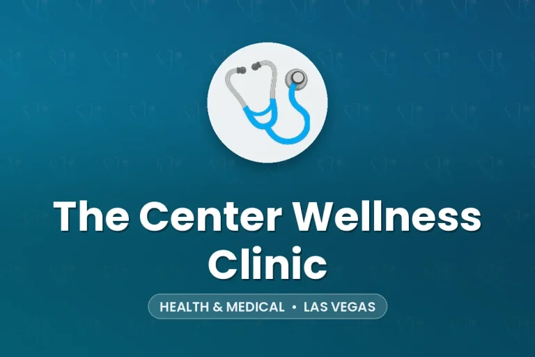 The Center Wellness Clinic – Las Vegas