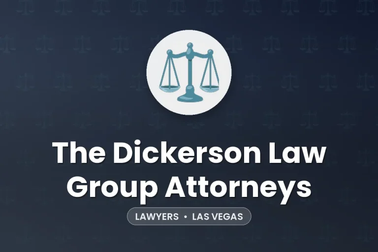 The Dickerson Law Group Attorneys – Las Vegas
