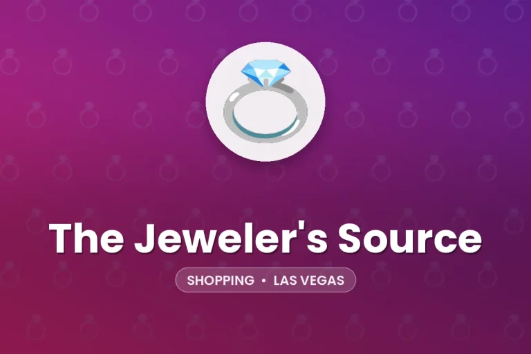 The Jeweler’s Source – Las Vegas