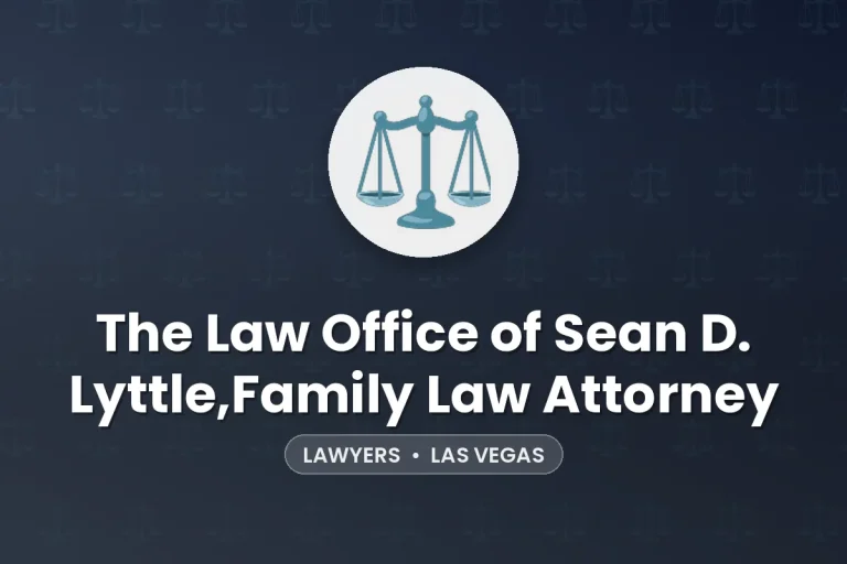 The Law Office of Sean D. Lyttle,Family Law Attorney – Las Vegas