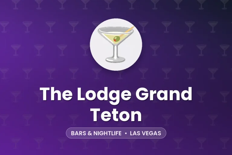 The Lodge Grand Teton – Las Vegas