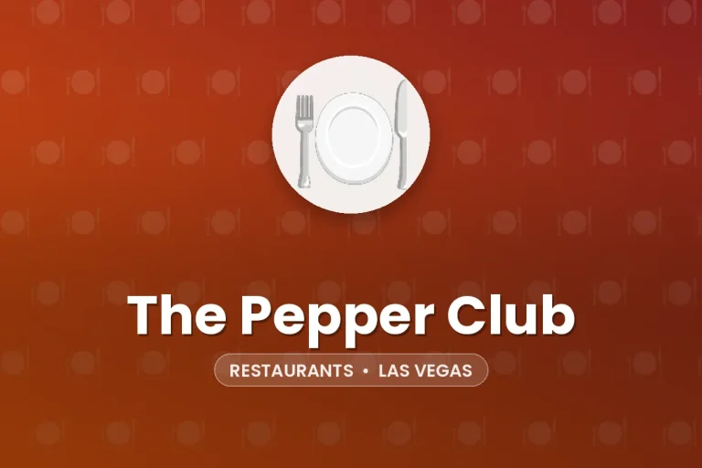 The Pepper Club – Las Vegas