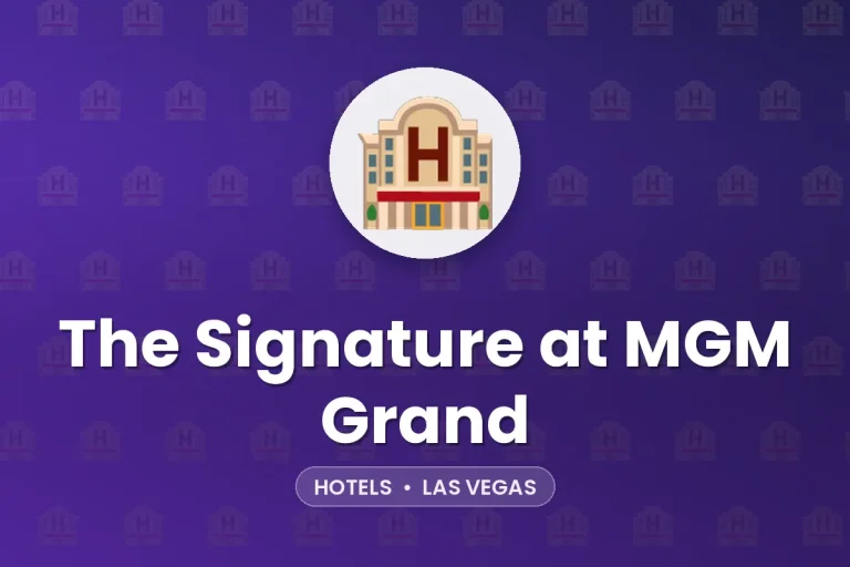 The Signature at MGM Grand – Las Vegas