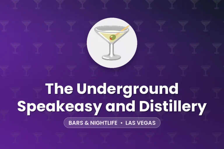 The Underground Speakeasy and Distillery – Las Vegas