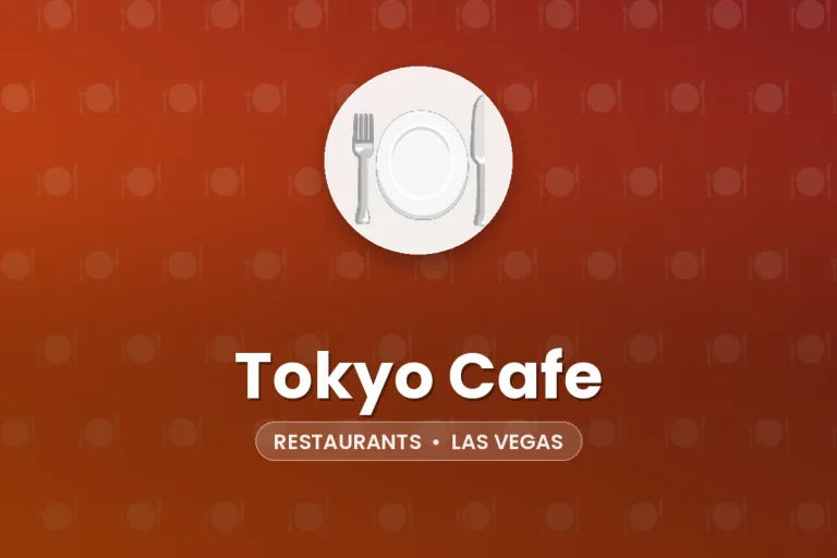 Tokyo Cafe – Las Vegas