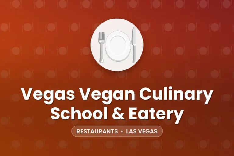 Vegas Vegan Culinary School & Eatery – Las Vegas